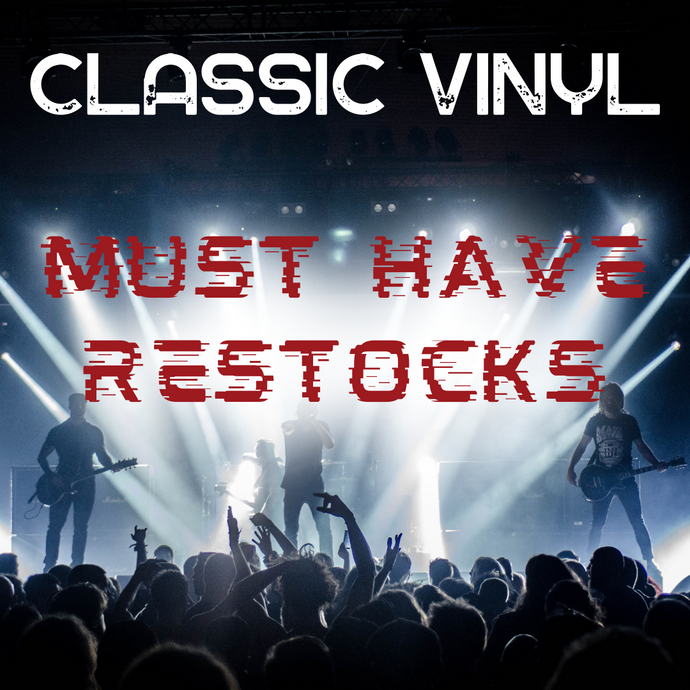 Classic Vinyl Must-haves.. Restocked - January 2022
