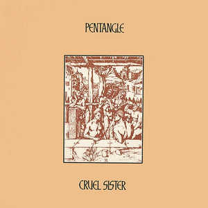 Pentangle* Cruel Sister [Used Vinyl Record]