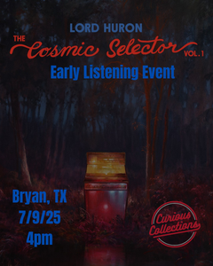 Lord Huron "The Cosmic Selector Vol. 1" Early Listening Party @ Curious Collections