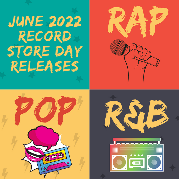 Record Store Day June 2022 Pop/R&B/Rap