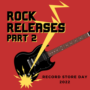 Record Store Day 2022 Rock Pt. 2