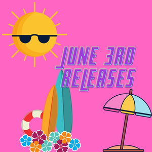New Releases For June 3