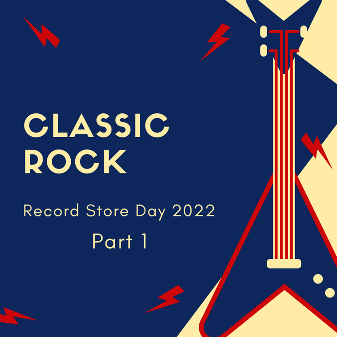 Record Store Day 2022 Classic Rock Part 1
