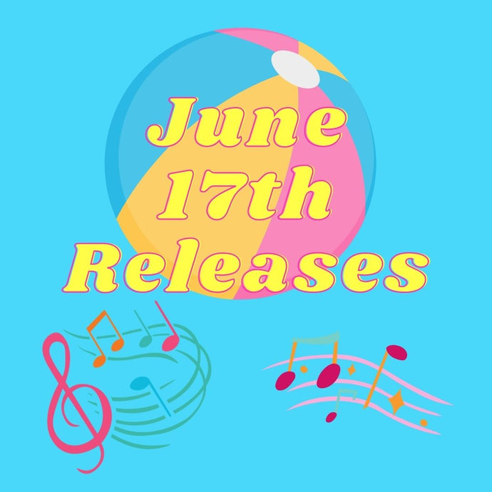 New Releases For June 17