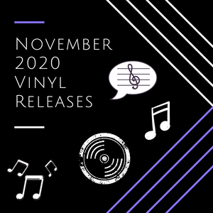 November 2020 Vinyl Releases