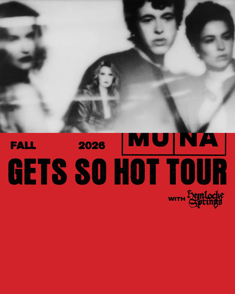 Muna's Gets So Hot Tour Has Kicked Off!