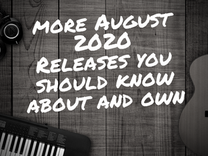 Late August 2020 Brings More Than RSD Releases