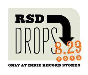 Record Store Day Aug 29, 2020: Drop 1 - Must Haves!