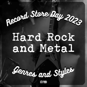 RSD '23 Genres: HARD ROCK + METAL