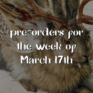 The Continuation of March Pre-Orders