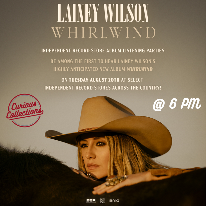 Lainey Wilson "Whirlwind" Listening Party: Tuesday August 20 @ 6 PM