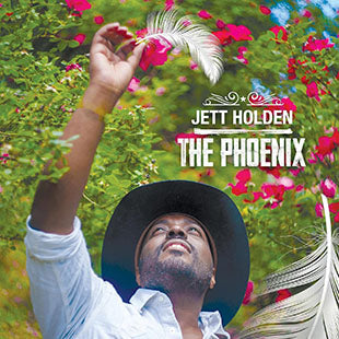 Jett Holden* The Phoenix [Vinyl Record LP]