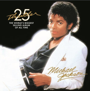 Michael Jackson * Thriller: 25th Anniversary Edition [Vinyl Record 2 LP]