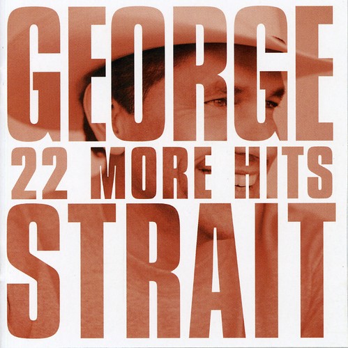 George Strait * 22 More Hits [New CD]