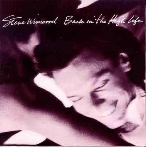 Steve Winwood * Back In The High Life [Used Vinyl Record LP]