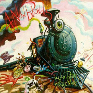 4 Non Blondes * Bigger, Better, Faster, More! [Used CD]