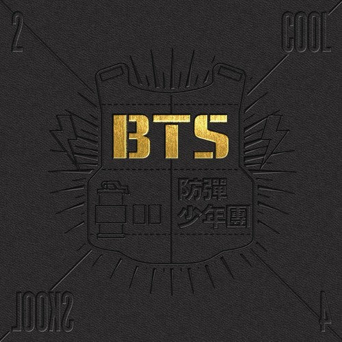 BTS * 2 Cool 4 Skool [Inc. Booklet]