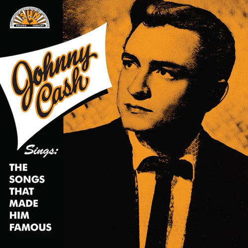 Johnny Cash * Johnny Cash Sings The Songs That Made Him Famous [Used Vinyl Record LP]
