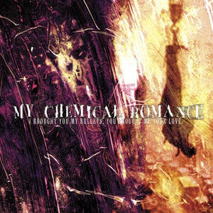 My Chemical Romance * I Brought You My Bullets, You Brought Me Your Love [Vinyl]