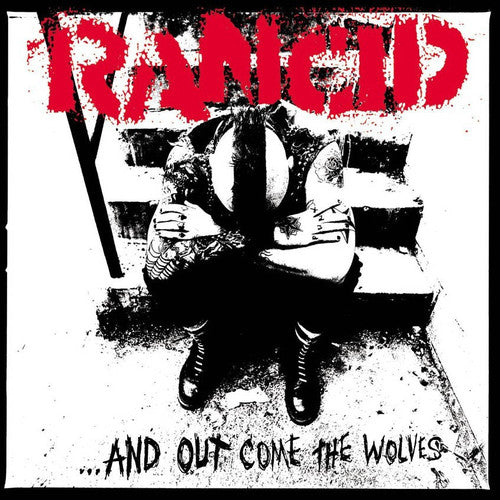 Rancid * …And Out Came The Wolves: 20th Anniversary [Limited Edition Vinyl]