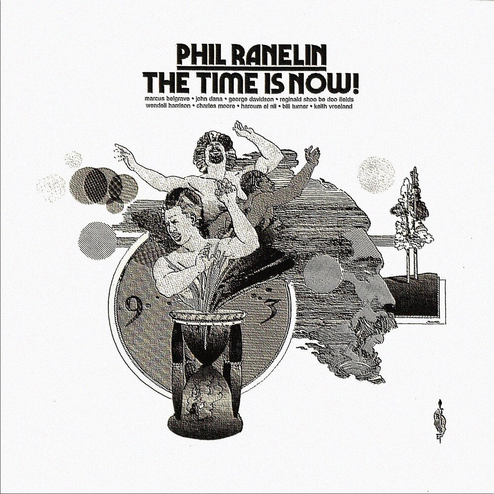 Phil Ranelin * Time Is Now [180 Gram]