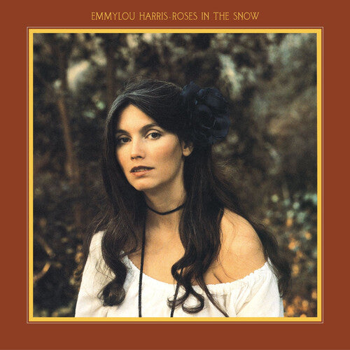 Emmylou Harris * Roses In The Snow [Used LP]