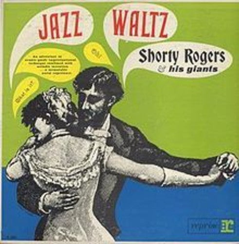 Shorty Rogers * Jazz Waltz [180 Gram]