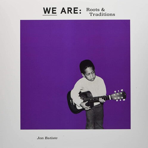 Jon Batiste * We Are: Roots & Traditions [New Colored EP]