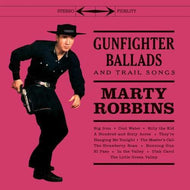 Marty Robbins * Gunfighter Ballads & Trail Songs [Silver & Red "Bullets 'n Blood" LP]