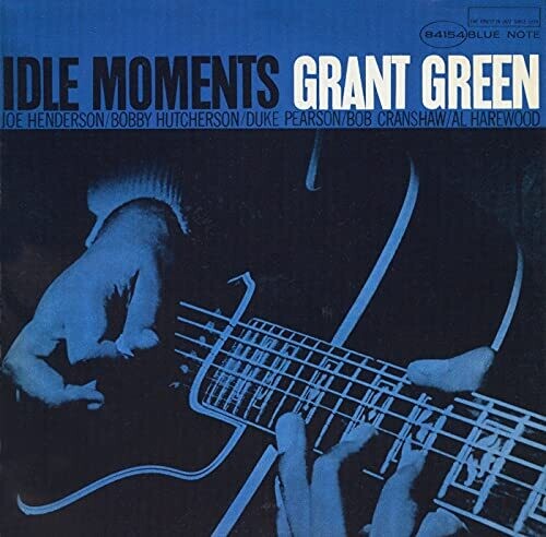 Grant Green * Idle Moments (Blue Note Classic Vinyl Edition) [180 G Vinyl Record LP]