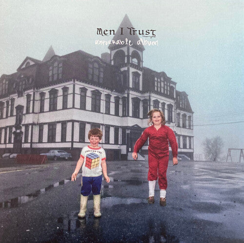 Men I Trust * Untourable Album (Import) [New LP]