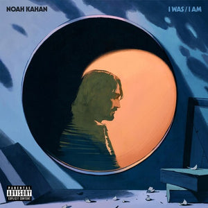 Noah Kahan * I Was / I Am [New CD]