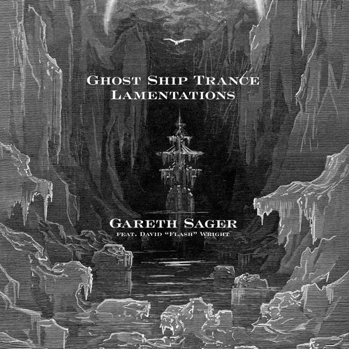 Gareth Sager * Ghost Ship Trance Lamentations [New LP]