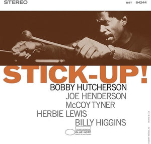 Bobby Hutcherson * Stick-Up! (Blue Note Tone Poet Series) [180 G Vinyl Record LP]