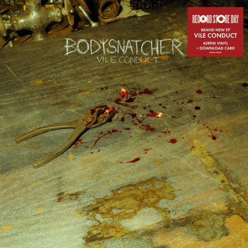 Bodysnatcher * Vile Conduct [Vinyl EP RSD 2024]