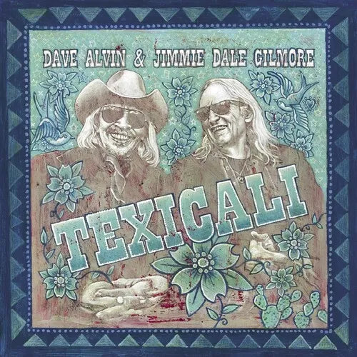 Dave Alvin & Jimmie Dale Gilmore * TexiCali (Texas/California IEX Version) [Colored Vinyl Record LP]