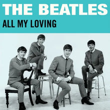 The Beatles * All My Loving [RSD Black Friday 3 inch Single with Carrying Case]