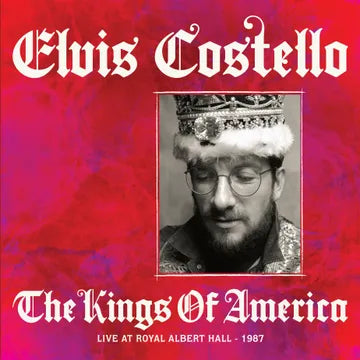 Elvis Costello * Kings Of America Live At The Royal Albert Hall [2 X LP RSD 2025]