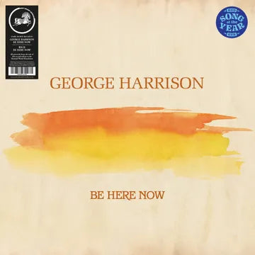 George Harrison/Beck* Be Here Now (RSD Song of the Year) [12