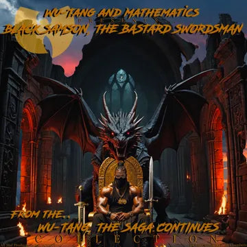 Wu-Tang & Mathematics * Black Samson, The Bastard Swordsman: Wu-Tang, The Saga Continues Collection [2 X LP RSD 2025]