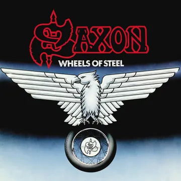 Saxon * Wheels Of Steel (45th Anniversary Edition) [2 X LP RSD 2025]