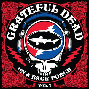 Grateful Dead* On A Back Porch Vol. 1 [LP RSD 2025]