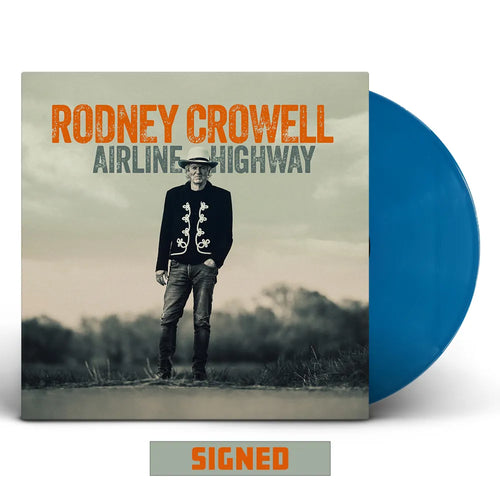 Rodney Crowell * Airline Highway [Indie Exclusive Signed Pewter Vinyl]