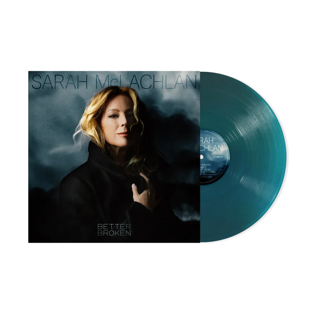 Sarah McLachlan * Better Broken [Indie Exclusive Translucent Sea Blue LP]