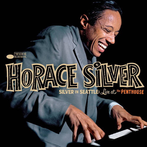 Pre-Order: Horace Silver * Silver in Seattle: Live at the Penthouse [180g LP]
