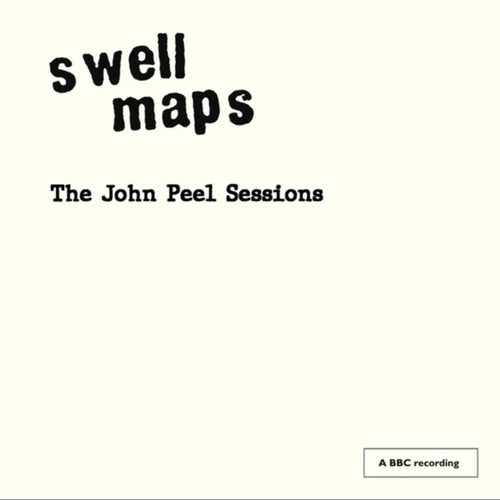 Swell Maps * The John Peel Sessions [New CD]