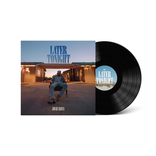 Josh Ross * Later Tonight [LP]