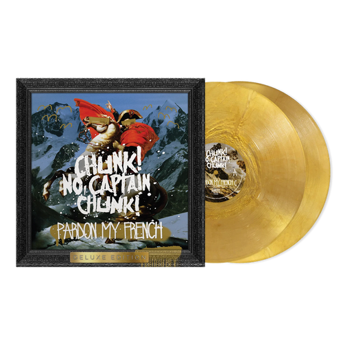 the album cover for Chunk No Captain Chunk - Pardon My French (Deluxe Edition) [2xLP Metallic Gold Vinyl]