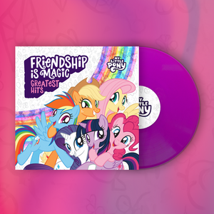 My Little Pony * Friendship Is Magic: Greatest Hits [Neon Violet