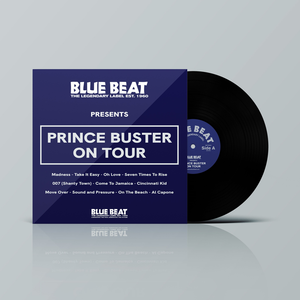 Prince Buster The Outlaws 12” LP Prince Buster * THE BLUE BEAT LABEL Presents PRINCE BUSTER ON TOUR